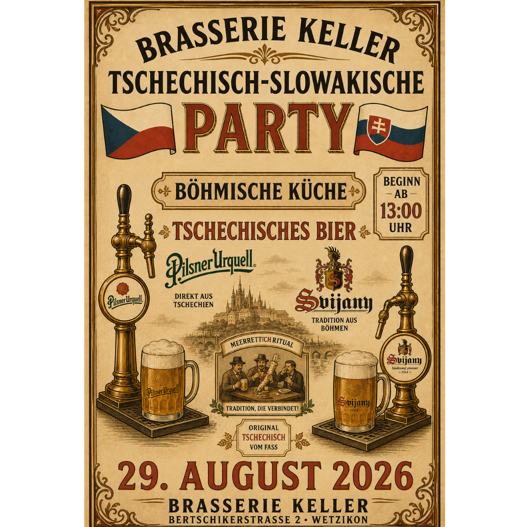 29. August 2026 I BRSSERIE KELLER I Tsechisch-Slowakische Party