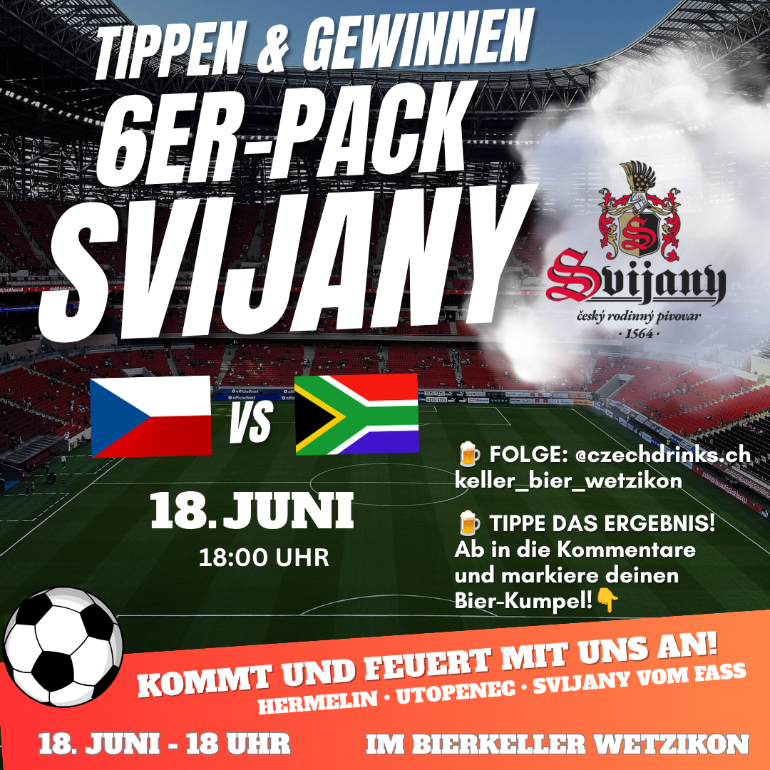 EM 2026 LIVE: Tschechien 🇨🇿 vs. Südafrika 🇿🇦 im Bierkeller Wetzikon